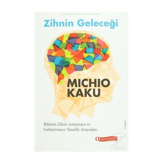Zihnin Geleceği - Michio Kaku