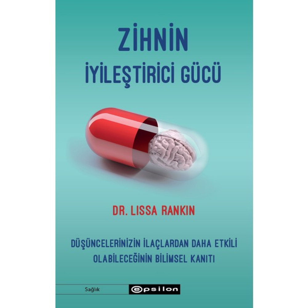 Zihnin İyileştirici Gücü - Lissa Rankin Polisiye Fiyatı