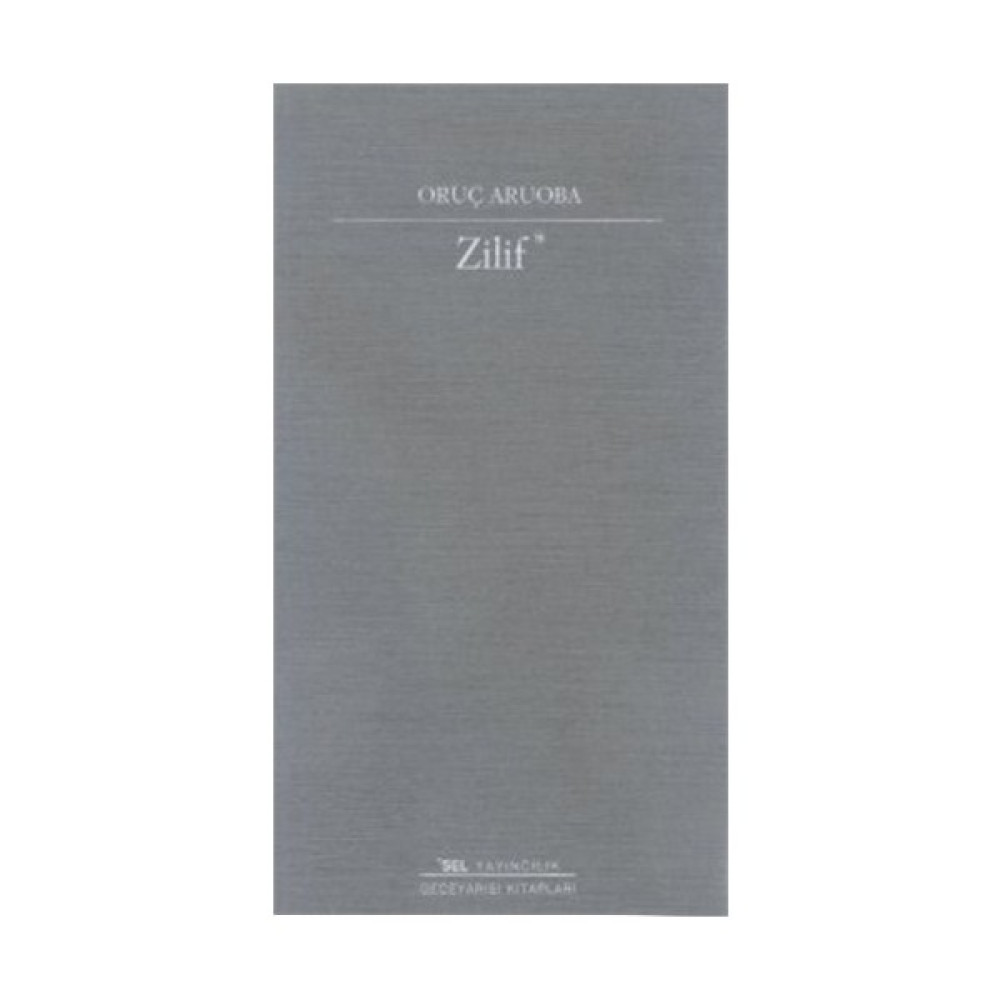 Zilif-Oruç Aruoba Mektup - Anı - Günlük - Anlatı Fiyatı