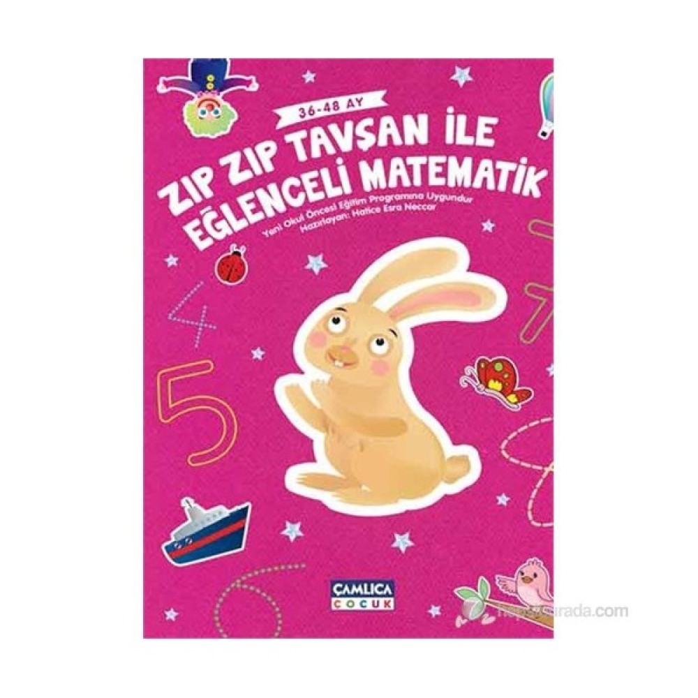 Zıpzıp Tavşan İle Eğlenceli Matematik - Hatice Esra Neccar Okul Öncesi Eğitici & Öğretici Kitaplar Fiyatı