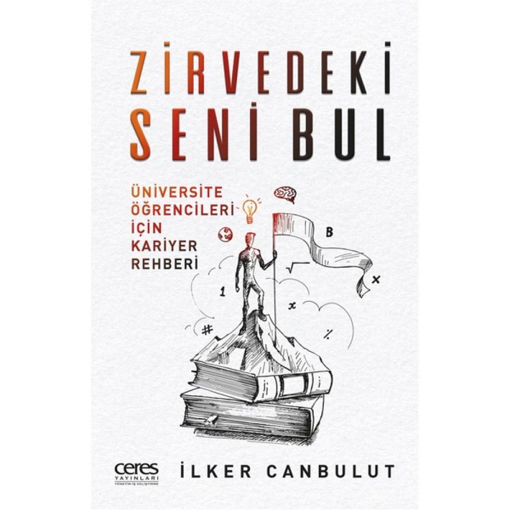 Zirvedeki Seni Bul - İlker Canbulut İş, Ekonomi & Pazarlama Fiyatı