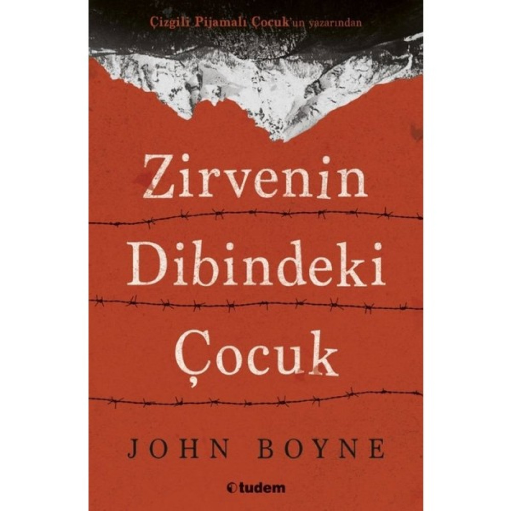 Zirvenin Dibindeki Çocuk - John Boyne Çocuk Masal Fiyatı