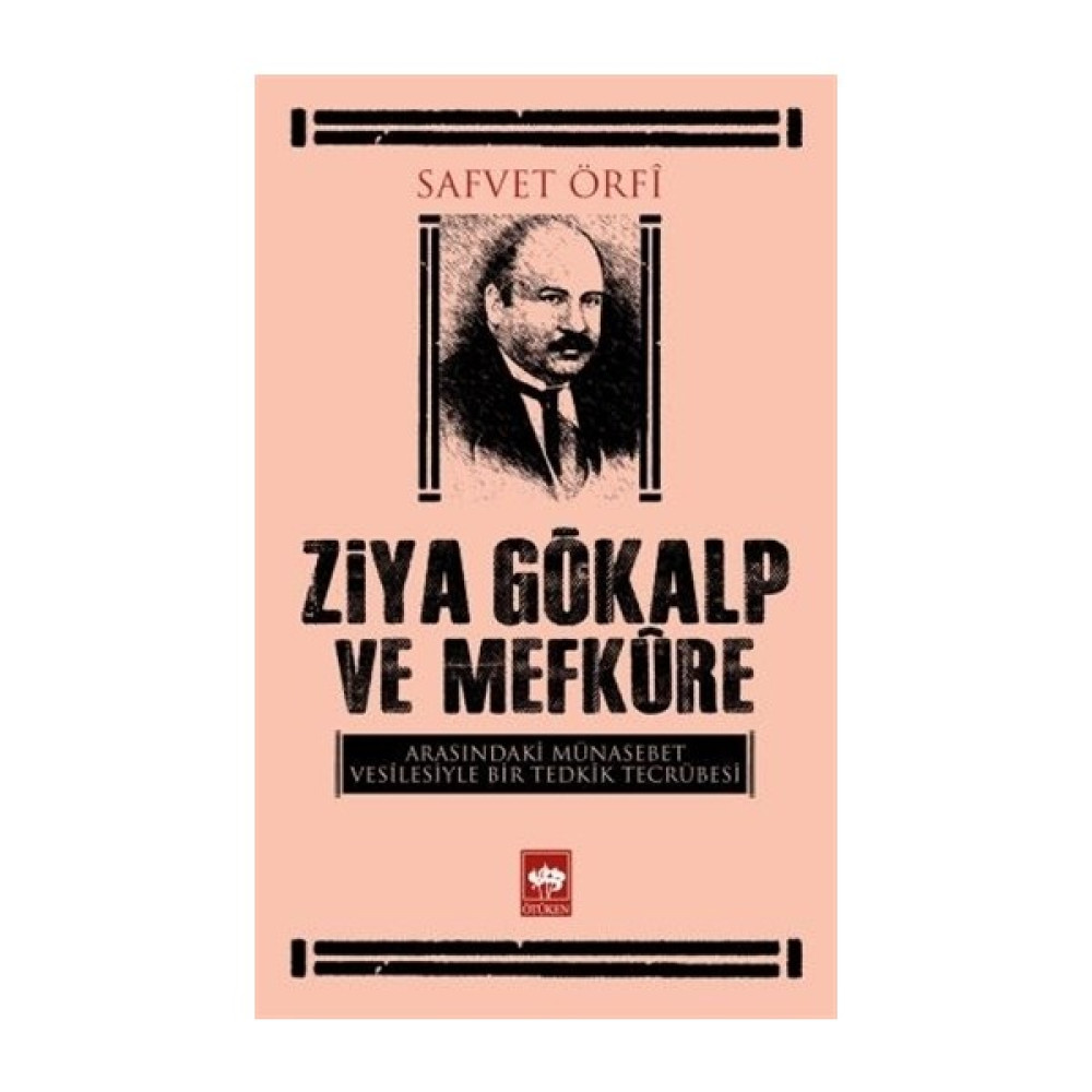 Ziya Gökalp ve Mefküre Arasındaki Münasebet Vesilesiyle Bir Tedrik Tercümesi Mektup - Anı - Günlük - Anlatı Fiyatı