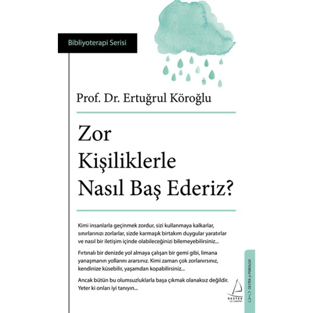 Zor Kişiliklerle Nasıl Baş Ederiz? - Prof. Dr. Ertuğrul Köroğlu Kişisel Gelişim ve Psikoloji Fiyatı