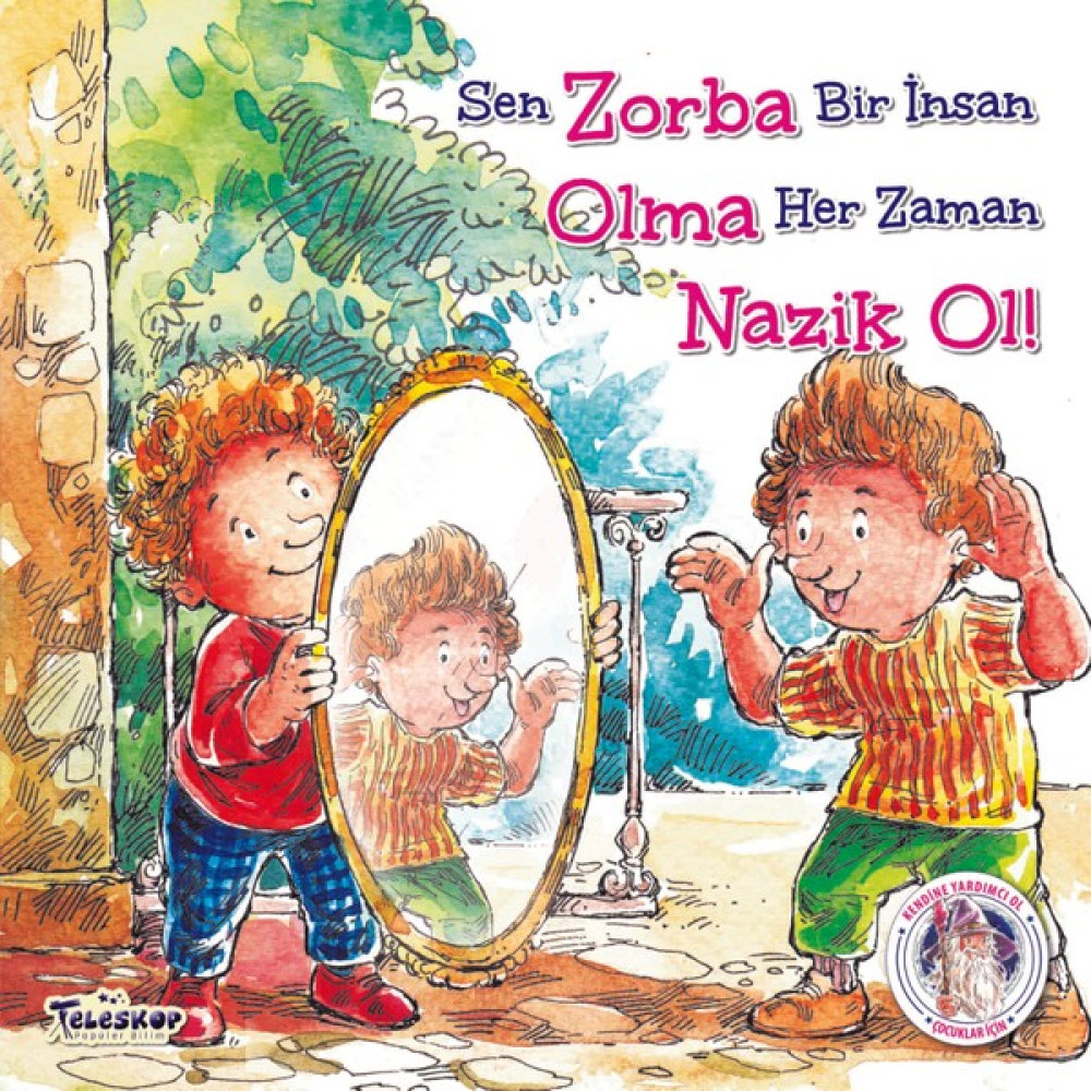 Zorba Olma Nazik Ol! Çocuk Masal Fiyatı