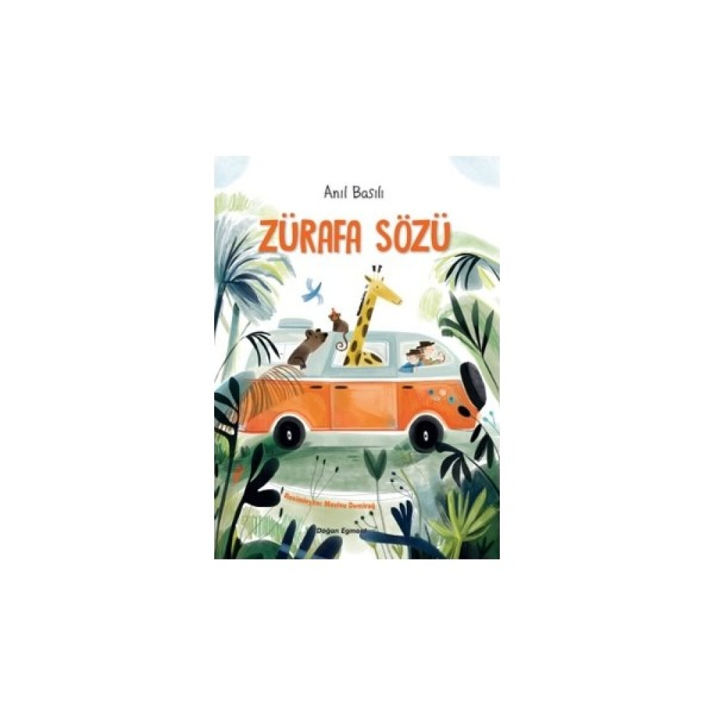 Zürafa Sözü - Anıl Basılı Çocuk Öykü Fiyatı