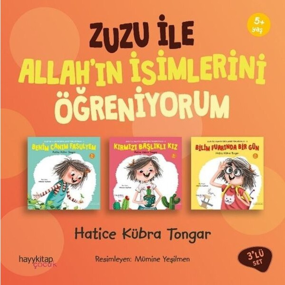 Zuzu İle Allah’In Güzel İsimlerini Öğreniyorum 3’Lü Set - Hatice Kübra Tongar Çocuk Öykü Fiyatı